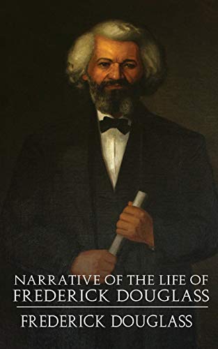 Imagen de archivo de A Narrative of the Life of Frederick Douglass a la venta por Half Price Books Inc.