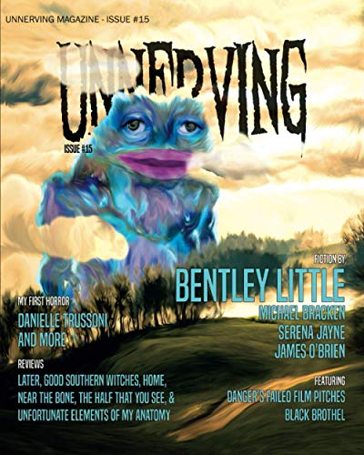 Beispielbild fr Unnerving Magazine: Issue #15 zum Verkauf von Books Unplugged