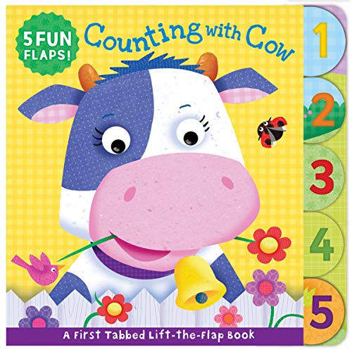 Stock image for Counting with Cow-Counting is Fun with a Friendly Farm Cow and Surprises under every Flap!-Ages 12-36 Months (First Tabbed Board Book) for sale by HPB-Diamond