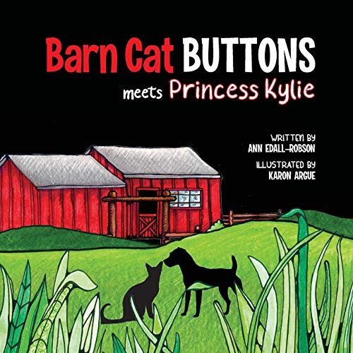 Stock image for Barn Cat Buttons: Meets Princess Kylie (1) for sale by SecondSale