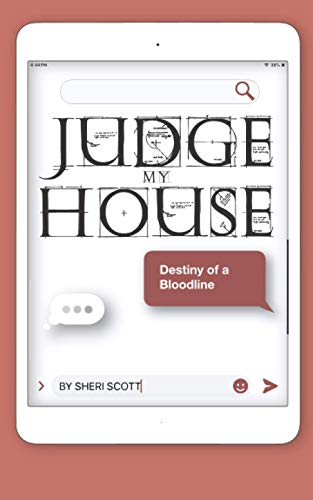 Imagen de archivo de Judge My House: Destiny of a Bloodline (Destiny Scroll Series) a la venta por Books Unplugged