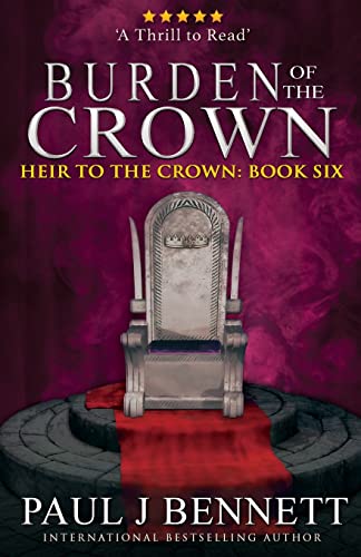 Imagen de archivo de Burden of the Crown (Heir to the Crown) a la venta por HPB-Diamond