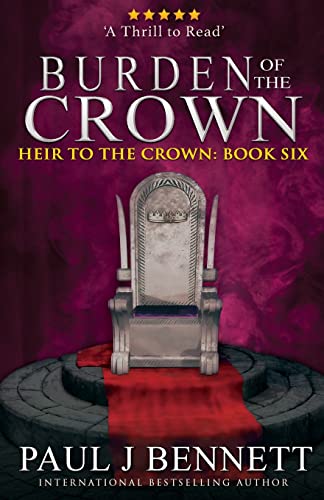 Stock image for Burden of the Crown (Heir to the Crown) for sale by HPB-Diamond