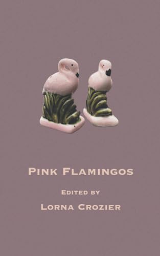 Imagen de archivo de Pink Flamingos a la venta por GF Books, Inc.