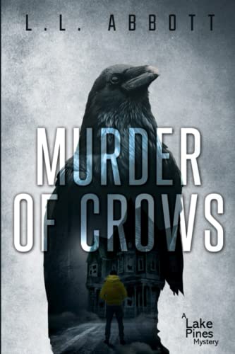 Imagen de archivo de Murder Of Crows: A gripping Lake Pines Mystery Novel a la venta por SecondSale