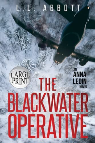 Stock image for The Blackwater Operative (Large Print): An International Suspense Thriller Series: Book 1 for sale by HPB-Ruby