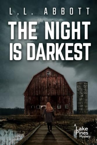 Imagen de archivo de The Night Is Darkest: A Lake Pines Mystery (A Lake Pines Murder Mystery Series) a la venta por SecondSale