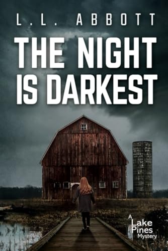 Stock image for The Night Is Darkest: A Lake Pines Mystery (A Lake Pines Murder Mystery Series) for sale by SecondSale