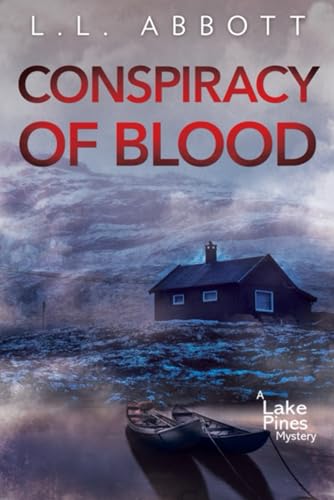 Stock image for Conspiracy of Blood: A Lake Pines Mystery (A Lake Pines Murder Mystery Series) for sale by Zoom Books Company