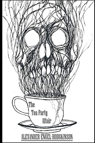 Beispielbild fr The Tea Party Affair zum Verkauf von THE SAINT BOOKSTORE