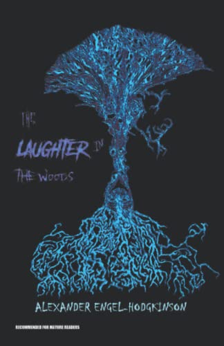 Stock image for The Laughter in the Woods (The Coldwater Tapes) for sale by California Books