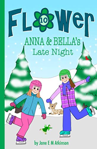 Stock image for ANNA & BELLA's Late Night (Fun in Flower) for sale by Revaluation Books