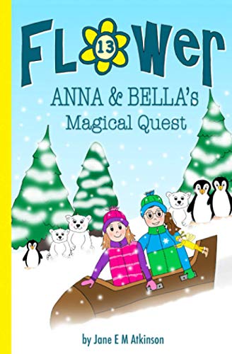 Stock image for ANNA & BELLA's Magical Quest (Fun in Flower) for sale by Books Unplugged