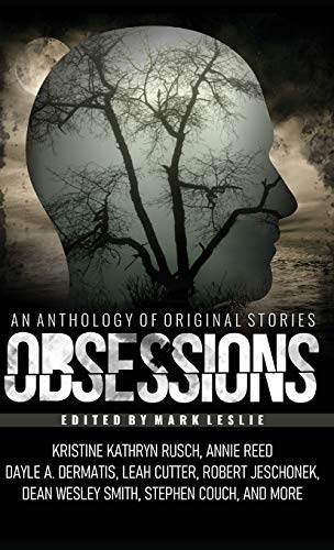 Beispielbild fr Obsessions: An Anthology of Original Fiction zum Verkauf von Books From California