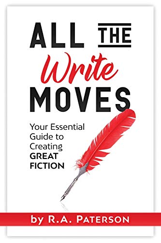 Beispielbild fr All the Write Moves: Your Essential Guide to Creating Great Fiction (Quick-Start Fiction) zum Verkauf von SecondSale
