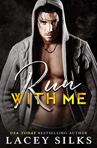 Beispielbild fr Run With Me: Fuis avec moi (La Saga Interdite) (French Edition) zum Verkauf von GF Books, Inc.