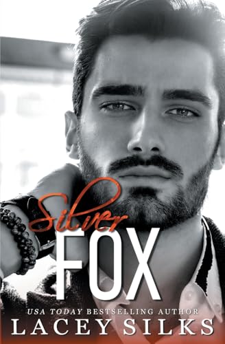 Beispielbild fr Silver Fox: Secret Child Second Chance Romance zum Verkauf von ThriftBooks-Dallas