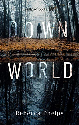 Beispielbild fr Down World (Down World Series, 1) zum Verkauf von Wonder Book