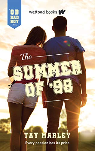 Beispielbild fr The Summer of '98: A QB Bad Boy Novel zum Verkauf von SecondSale