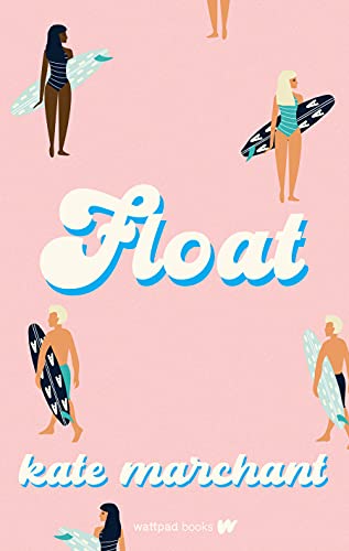 Stock image for Float for sale by Goodwill