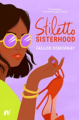 Stock image for Stiletto Sisterhood for sale by SecondSale