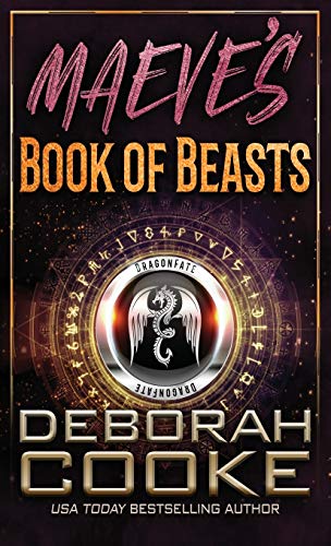 Stock image for Maeve's Book of Beasts: A DragonFate Prequel (The DragonFate Novels) for sale by GF Books, Inc.