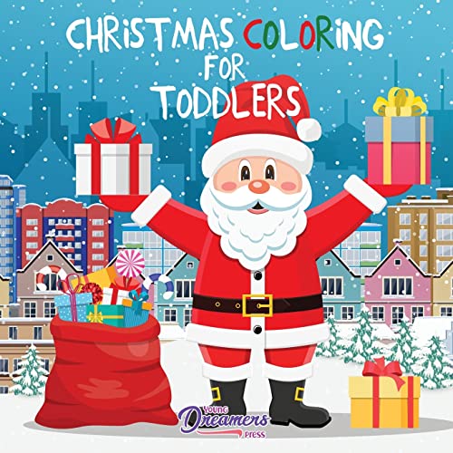 9781989387870: Christmas Coloring for Toddlers: Coloring Books for Kids Ages 2-4, 4-8