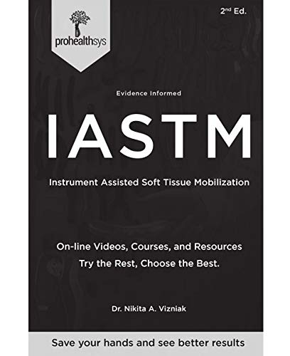 Stock image for Evidence Informed Introduction to IASTM for sale by GF Books, Inc.