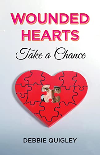 Imagen de archivo de Wounded Hearts Take a Chance a la venta por PBShop.store US