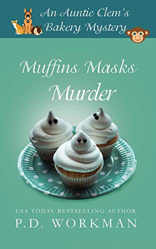 Beispielbild fr Muffins Masks Murder (Auntie Clem`s Bakery, Band 10) zum Verkauf von Buchpark