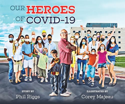 Stock image for Our Heroes of COVID-19 (Hardcover) for sale by AussieBookSeller