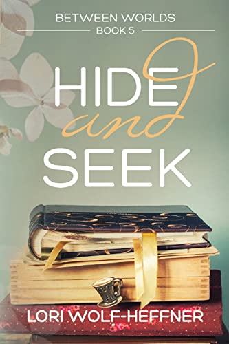 Beispielbild fr Between Worlds 5: Hide and Seek zum Verkauf von GF Books, Inc.