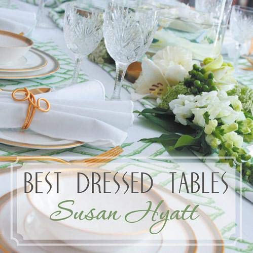 Stock image for Best Dressed Tables for sale by Zoom Books Company
