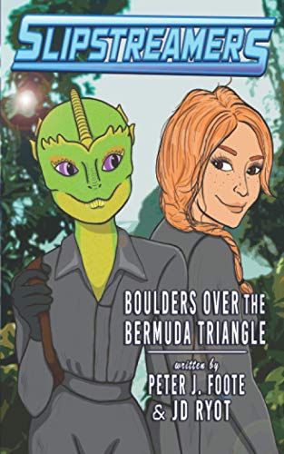 9781989473887: Boulders Over the Bermuda Triangle: A Slipstreamers Adventure: 3