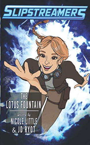 Beispielbild fr The Lotus Fountain: A Slipstreamers Adventure zum Verkauf von Books Unplugged