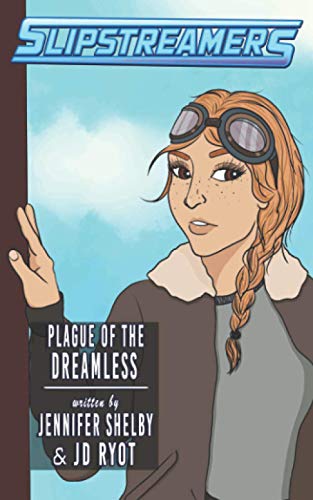 Beispielbild fr Plague of the Dreamless: A Slipstreamers Adventure zum Verkauf von Lucky's Textbooks