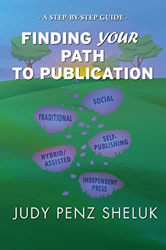 9781989495544: Finding Your Path to Publication: A Step-by-Step Guide