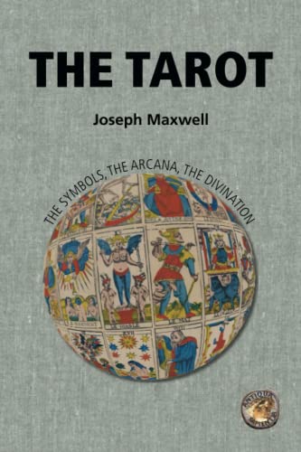 Stock image for The Tarot: the Symbols, the Arcana, the Divination for sale by GF Books, Inc.