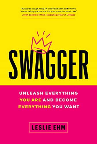 Stock image for Swagger: Unleash Everything You Are and Become Everything You Want for sale by ThriftBooks-Atlanta