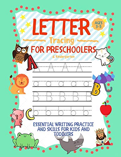 Stock image for Letter Tracing for Preschoolers Ages 3-5 & Kindergarten: Essential Writing Practice and Skills for Kids and Toddlers for sale by GF Books, Inc.