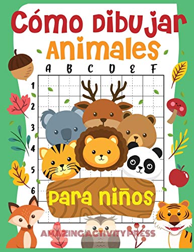 9781989626566: Cómo dibujar animales para niños: el divertido y sencillo libro de dibujo paso a paso 9781989626566: Cómo dibujar animales para niños: el divertido y sencillo libro de dibujo paso a paso
