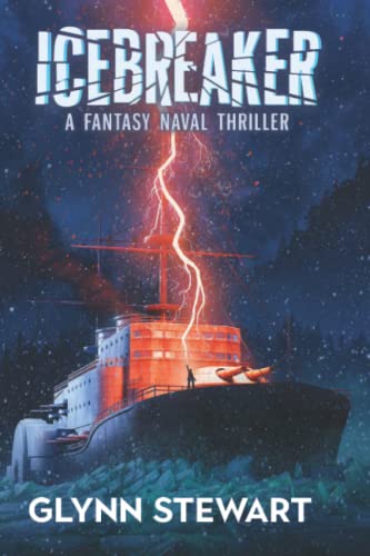 Beispielbild fr Icebreaker: A Fantasy Naval Thriller zum Verkauf von WorldofBooks