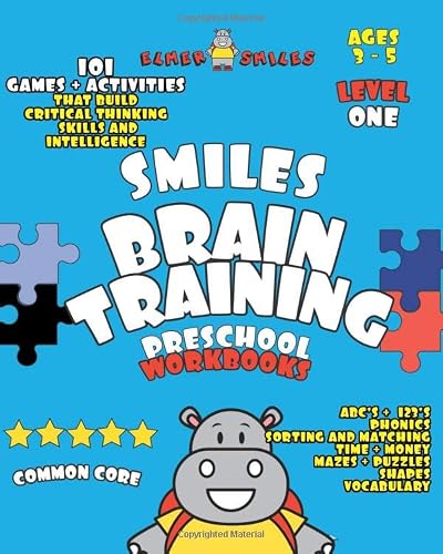 Stock image for Smiles Brain Training: Preschool Workbooks Book One: A Preschool Prep Book For Kids Filled with Challenging Brain Games that Build Critical Thinking Skills and Intelligence