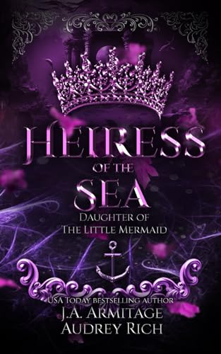 Imagen de archivo de Heiress of the Sea: A Little Mermaid retelling (Kingdom of Fairytales Little Mermaid) a la venta por Revaluation Books