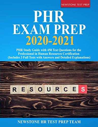 Immagine dell'editore per PHR Exam Prep 2020-2021: PHR Study Guide with 450 Test Questions for the Professional in Human Resources Certification (Includes 3 Full Tests with Answers and Detailed Explanations) venduto da Better World Books