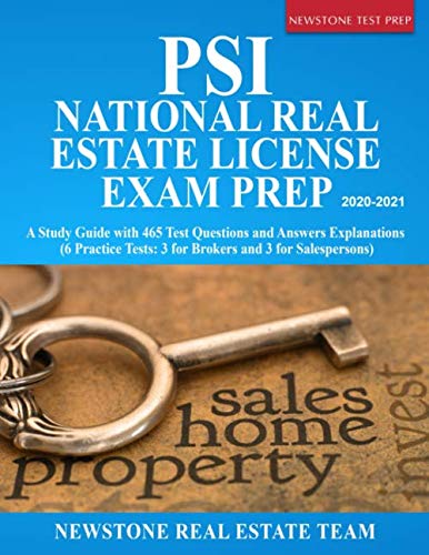 9781989726181: PSI National Real Estate License Exam Prep: A Study Guide with 465 Test Questions and Answers Explanations (6 Practice Tests, 3 for Brokers and 3 for Salespersons)