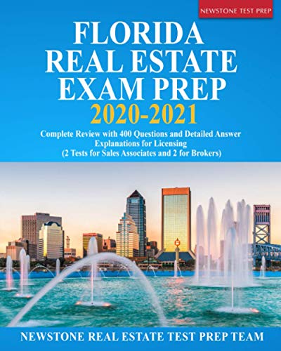 Imagen de archivo de Florida Real Estate Exam Prep 2020  " 2021: Complete Review with 400 Questions and Detailed Answer Explanations for Licensing (2 Tests for Sales Associates and 2 for Brokers) a la venta por ThriftBooks-Dallas