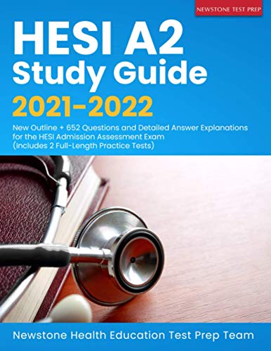 Immagine dell'editore per HESI A2 Study Guide 2021-2022: New Outline + 652 Questions and Detailed Answer Explanations for the HESI Admission Assessment Exam (Includes 2 Full-Length Practice Tests) venduto da ThriftBooks-Atlanta