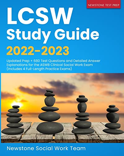 Beispielbild fr LCSW Study Guide 2022-2023: Updated Prep + 680 Test Questions and Detailed Answer Explanations for the ASWB Clinical Social Work Exam (Includes 4 Full-Length Practice Exams) zum Verkauf von Lucky's Textbooks