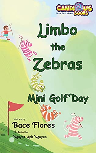 9781989729465: Limbo the Zebras Mini Golf Day